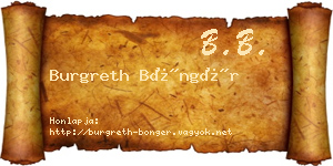 Burgreth Böngér névjegykártya